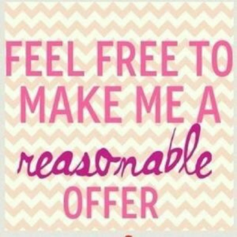 Reasonable Offers are welcome